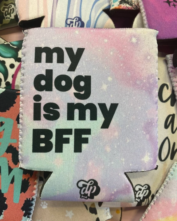 My Dog is My BFF Can Cooler