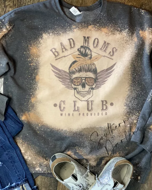 Bad Moms Club Sweatshirt