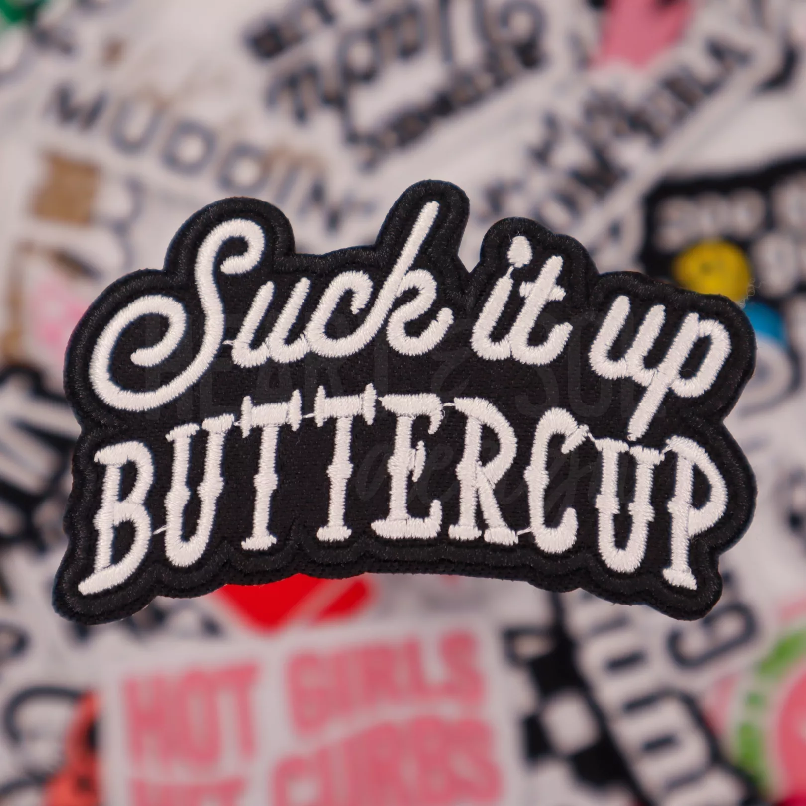SUCK IT UP BUTTERCUP patch
