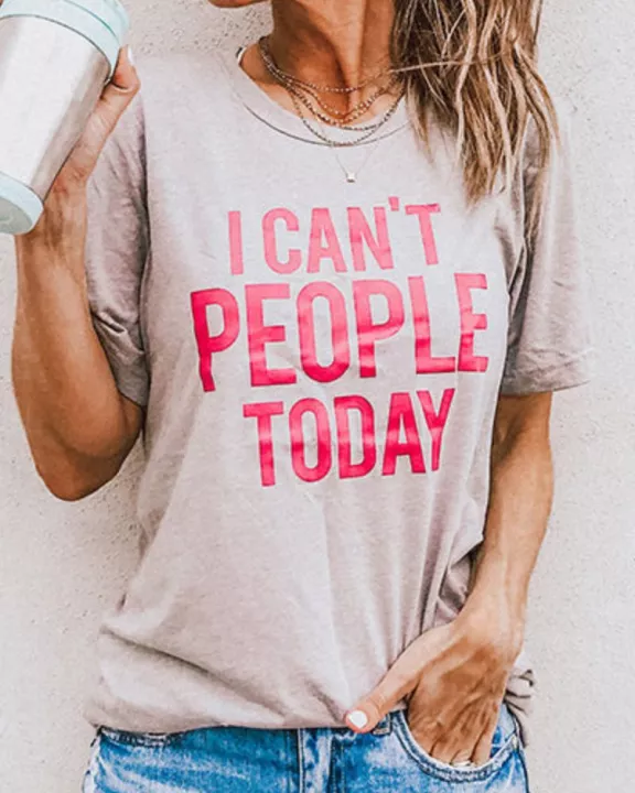 Women's I Cant People Today Wholesale T-Shirt