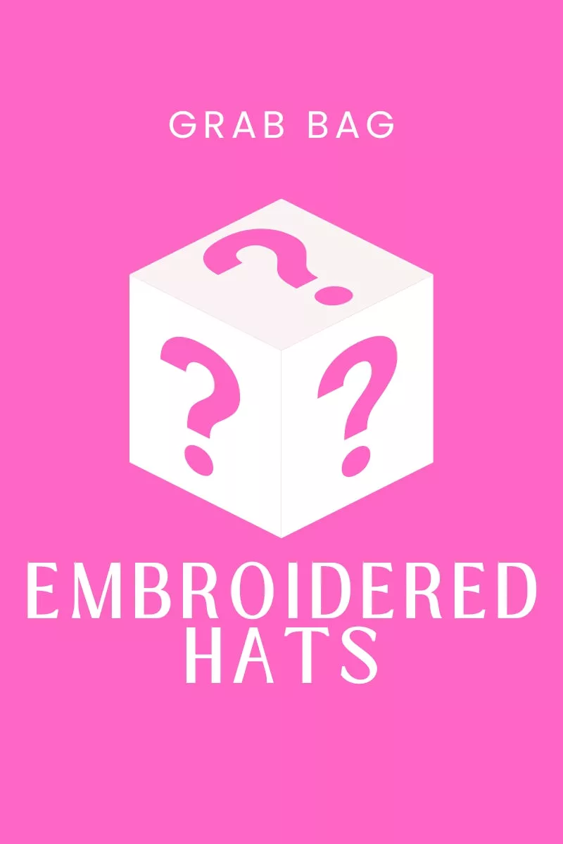 GRAB BAG - Embroidered Hats - 10 pcs for $30
