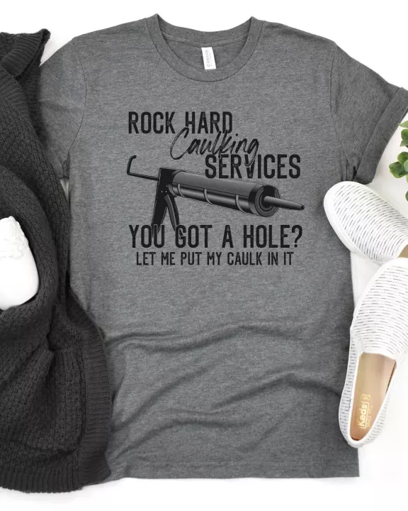 Rock Hard Caulking Graphic Tee
