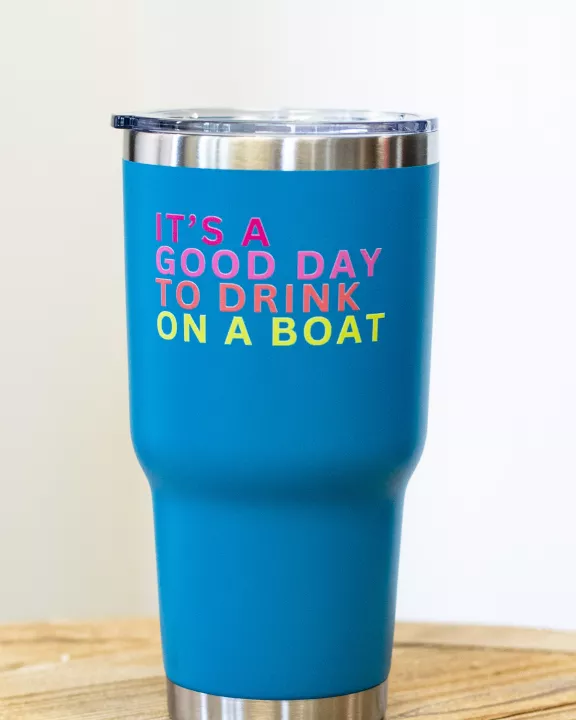 30oz Blue Drink On A Boat Tumbler
