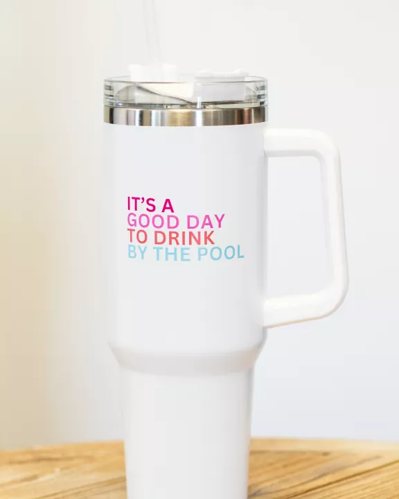 40oz White Drink By The Pool Tumbler