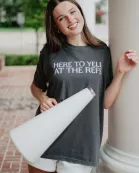 Here To Yell At The Refs Wholesale Funny Graphic Tee