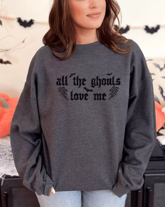 All The Ghouls Love Me Graphic Crew