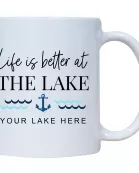 Life Is Better At The Lake Name Drop Mug