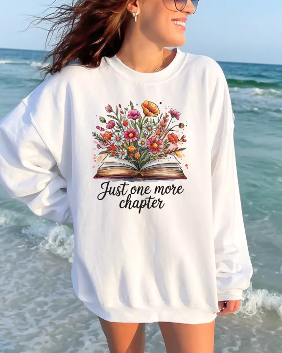 Just One More Chapter Flowers Sweatshirt