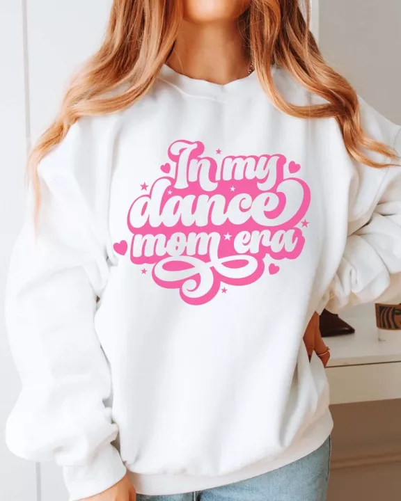 In My Dance Mom Era Wholesale Graphic Sweatshirt - Fast Shipping