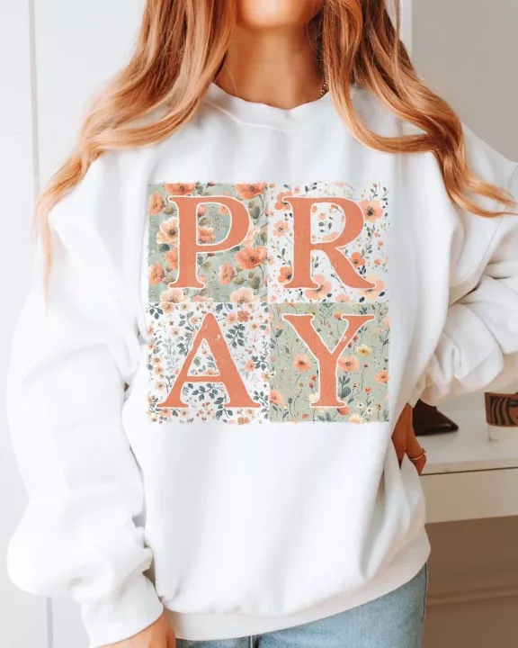 PRAY Floral Wholesale Graphic Sweatshirt - Quick TAT