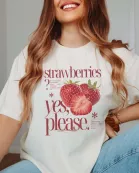 Strawberries Yes Please Comfort Color Wholesale Tee - Quick TAT