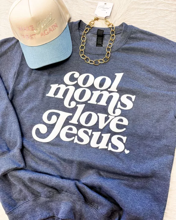 Cool Moms Love Jesus Tee