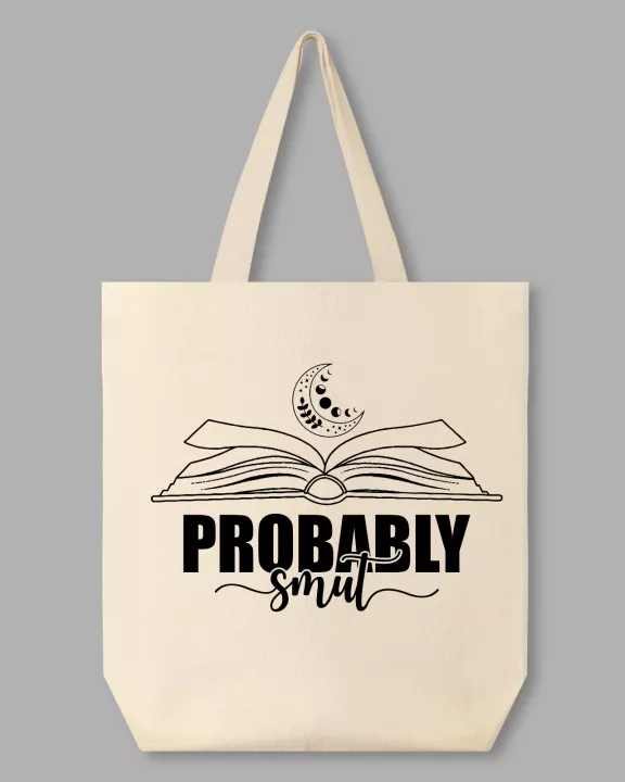 Probably Smut Tote bag