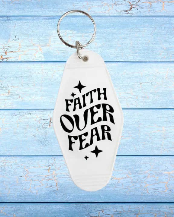 Faith Over Fear Keychain