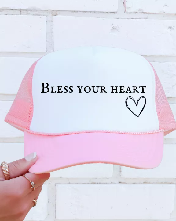 Bless Your Heart Trucker Hat