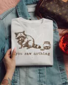 You Saw Nothing Tee