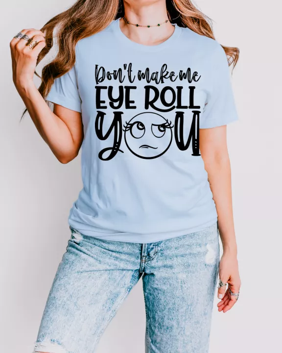 Eye Roll Tee