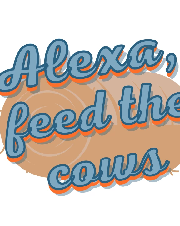 Alexa Feed The Cows Sticker