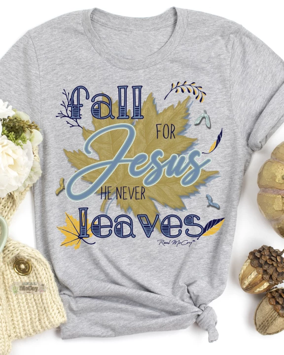 Fall For Jesus Tee