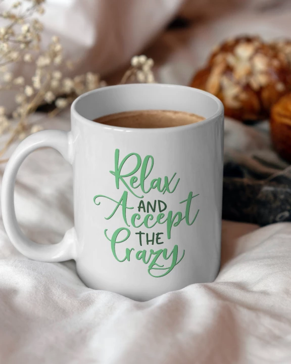 Accept the Crazy Coffee Mug