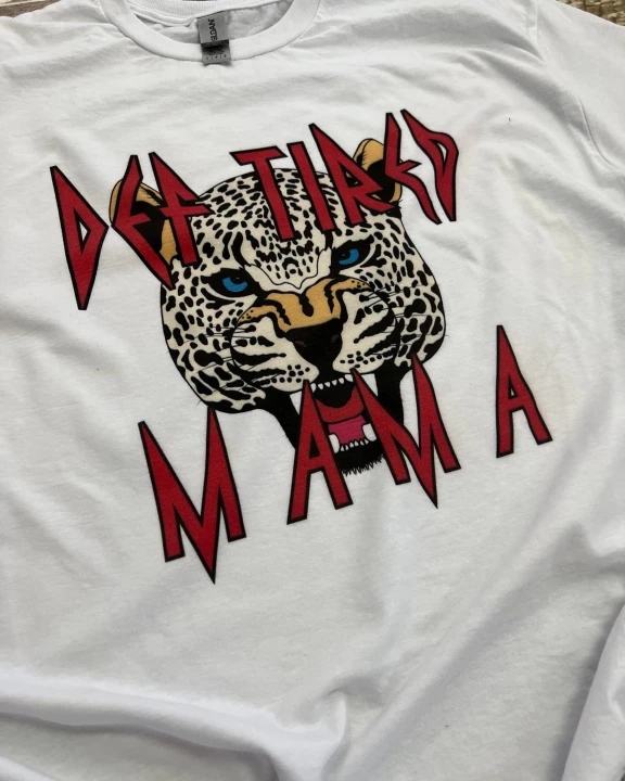 Def Tired Mama Graphic Tee