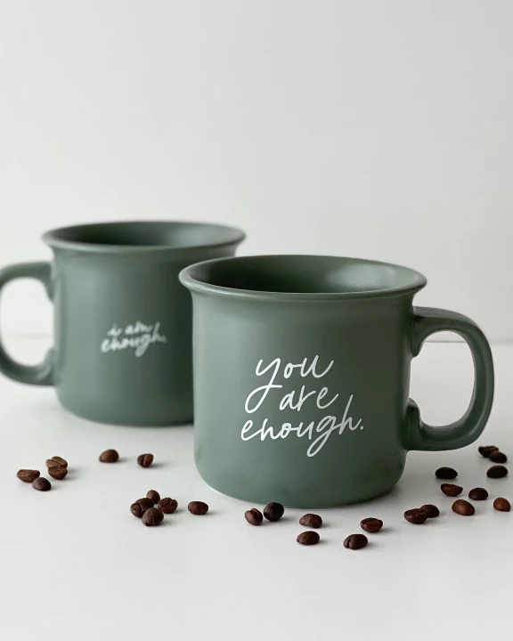 YOU ARE ENOUGH - MUG
